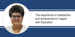 The experience of satisfaction and achievement in regard with Education